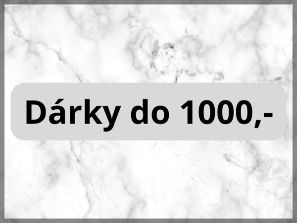 dárky do 1000 Kč